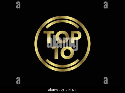 Top ten ranking and best of the best rank. Top 10 golden sign for music video or other content, Vector illustration Stock Vector