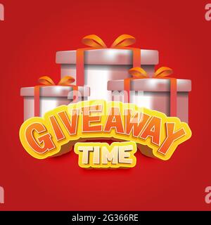 giveaway time. gift boxes with 3d style give away text Banner vector illustration Stock Vector