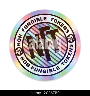 NFT Non Fungible tokens. Hologram stamp. certifies a digital asset to be unique. vector illustration Stock Vector
