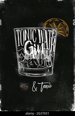 Gin tonic cocktail lettering tonic water, gin, ice in vintage graphic style drawing with chalk and color on chalkboard background Stock Vector