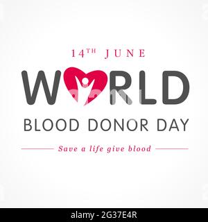 World Blood Donor Day red poster. Vector illustration of Donate blood concept with abstract shape red heart with man for Donor day, June 14 Stock Vector