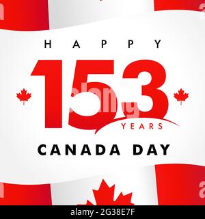 153 years anniversary, Happy Canada Day banner. Canada Day, national holiday with vector text and flag with red maple leaf. Celebration Canadian anniv Stock Vector