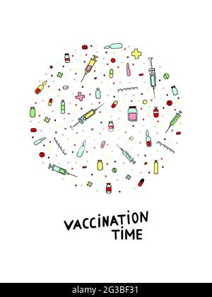 Time for Vaccination. Vector illustration with circle Outline black pharmaceutical hand-drawn elements on a white dots background. Color Poster with t Stock Vector