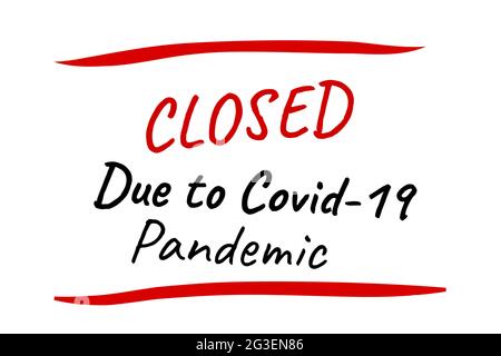 Vector Text Information Closed, due to covid-19 Pandemic Stock Vector