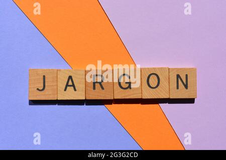 Jargon, word in wooden alphabet letters isolated on colourful background Stock Photo