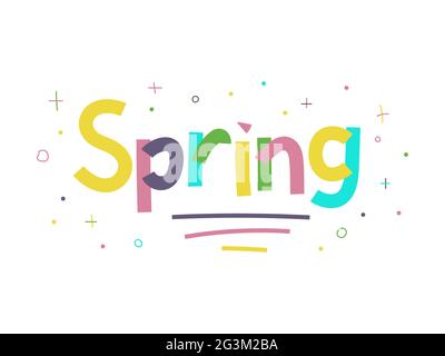 Lettering Spring. Word spring isolated on a white background. Pastel hand drawn concept. Paper Cut colored letters with dots, lines, stars. Fresh spri Stock Vector