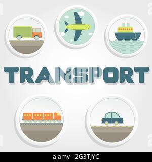 'Transport' word and circular icons of truck, airplane, car, train and ship. Stock Vector