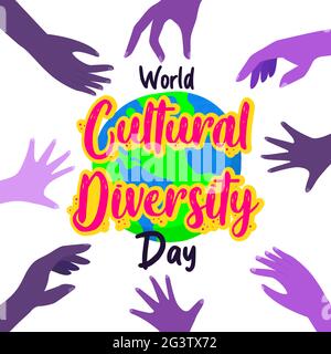 World Cultural Diversity Day greeting card illustration of diverse cartoon hands together for international culture community concept. 21 may ethnic c Stock Vector