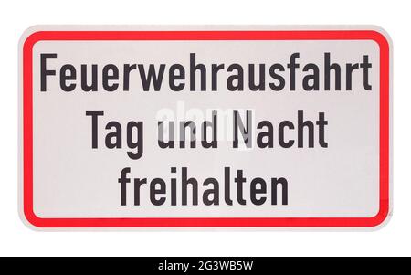 German sign isolated over white. Fire department exit, keep clear day and night Stock Photo