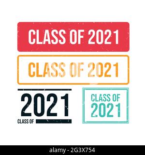 Grunge class 2021 textured stamp vector image. Stamp CLASS of 2021 with scuff on a white background. The grunge style. Vector illustration Stock Vector