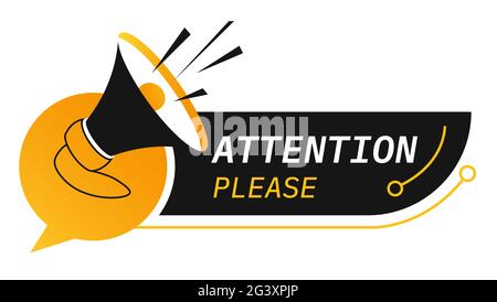 Attention please, banner with megaphone speaker Stock Vector