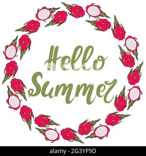 Round frame with pitaya, vector. Exotic tropical dragon fruit in a circle with an inscription. Hand lettering summer time. Banner with a greeting. Sum Stock Vector