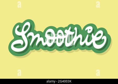 Smoothie vector lettering Stock Vector