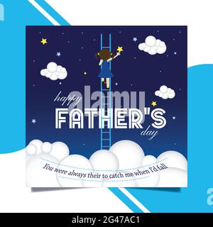 Fathers day illustration including Small girl climbing ladder to touch stars in night background Stock Vector