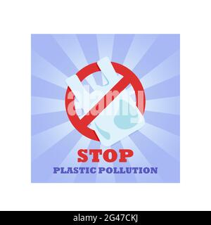 Plastic bag. Prohibition sign. No symbol. Banner. Stop plastic pollution. Stock Vector