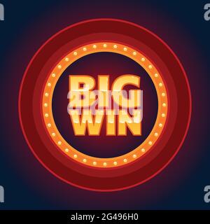 Big win round red banner with lights. Vintage style billboard with glowing lamps, explosion bright flash, for online casino, poker, roulette, slot mac Stock Vector