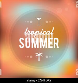 Tropical summer. Cocktail and palm tree icons. Blurred background. Vector illustration, flat design Stock Vector