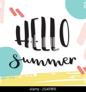 Hello summer lettering. Abstract shapes. Vector illustration, hand drawn design Stock Vector