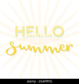 Hello summer lettering. Light rays. Vector illustration, hand drawn design Stock Vector