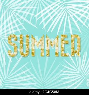 Golden summer text. Background with tropical palm leaves. Vector illustration, flat design Stock Vector