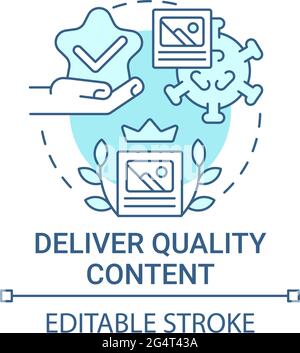 Deliver quality content concept icon Stock Vector