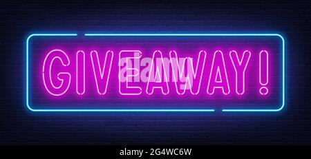 Giveaway neon sign on brick wall background. Stock Vector