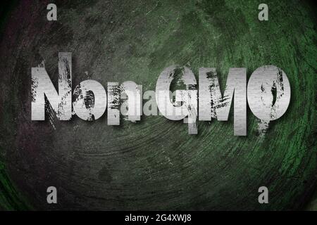 Non GMO Concept text on background Stock Photo