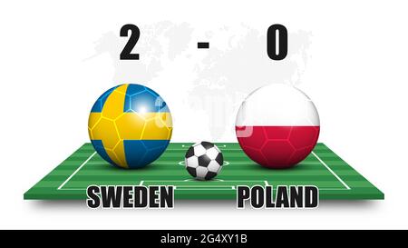 Sweden vs Poland . Soccer ball with national flag pattern on perspective football field . Dotted world map background . Football match result and scor Stock Vector