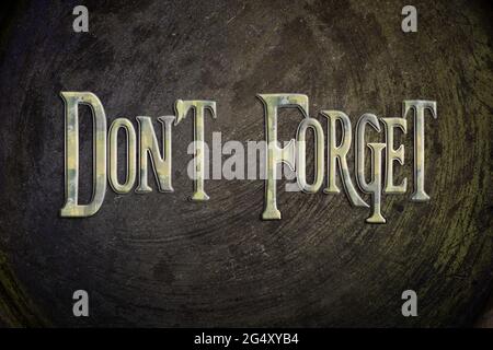 Don't Forget Concept text on background Stock Photo