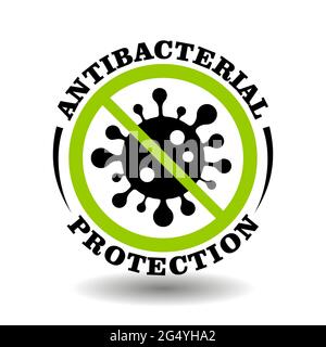 Vector circle stamp Antibacterial Protection with bacteria icon, virus sign, microbe prohibited symbol for medical, chemical, cosmetic products packag Stock Vector