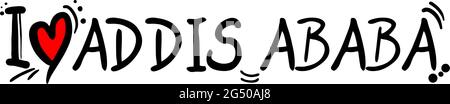 ADDIS ABABA love message Stock Vector