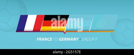 France - Germany football match illustration in group F. Vector flags. Stock Vector