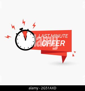 Red last minute offer with clock for promotion, banner, price. Label countdown of time for offer sale. Alarm clock with last minute offer of chance on Stock Vector