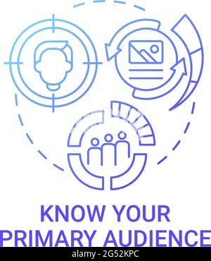 Know your primary audience concept icon Stock Vector