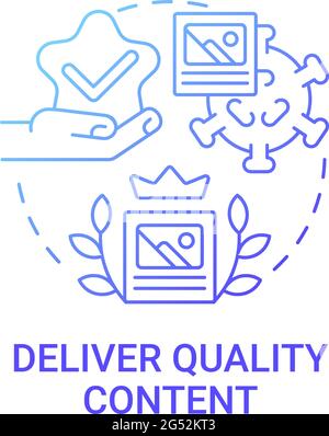 Deliver quality content concept icon Stock Vector