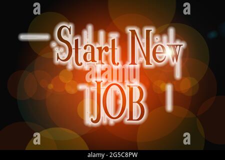 Start New Job Concept text on background Stock Photo