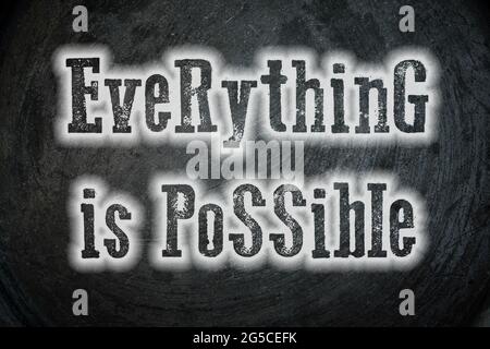 Everything Is Possible Concept Stock Photo