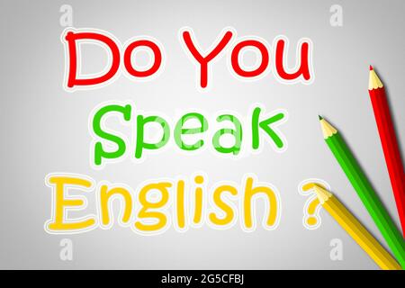 Do You Speak English Concept text on background Stock Photo