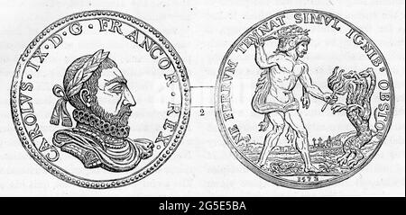 Engraved image of a coin depicting Charles IX of France (Charles Maximilien; 1550 – 1574) King from 1560 until his death in 1574. Charles IX allowed the massacre of Hugeunots on St Bartholemew's day; the medal was struck to commemorate the massacre. Stock Photo