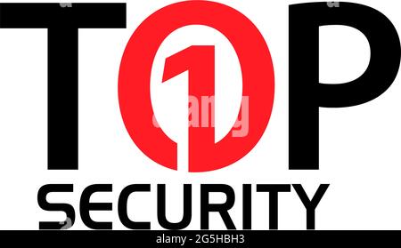 Top Security with the number one. Creative lettering vector illustration. illustration in vector format. Stock Vector