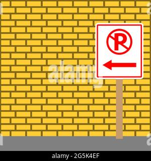 Sign board Directing To no parking. Vector Illustration on Brick wall background. Stock Vector
