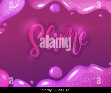 Slime hand lettering text. Bright pink and violet jelly letters. Cartoon vector illustration. Stock Vector