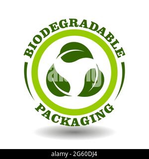 Simple circle logo Biodegradable packaging with green leaves recycling arrows symbol in vector round icon for plastic free products labeling. Creative Stock Vector