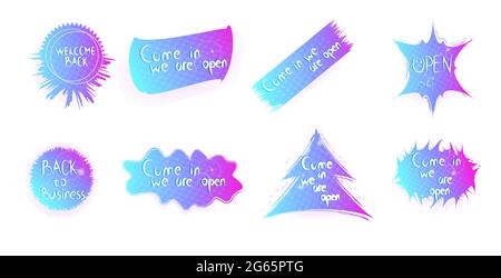 set welcome back come in we are open stickers coronavirus quarantine is over advertising campaign Stock Vector