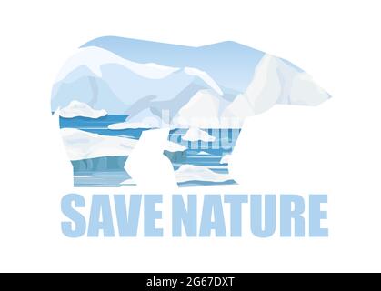 Vector illustration concept of saving Arctick nature. Arctic bear silhouette and arctic landscape background with text Save Nature. Cartoon flat style Stock Vector