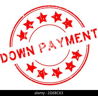 Grunge red down payment word with star icon round rubber seal stamp on white background Stock Vector