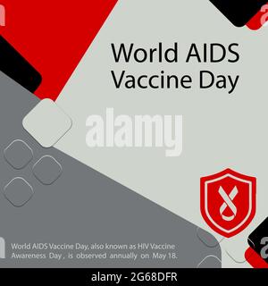 World AIDS Vaccine Day, also known as HIV Vaccine Awareness Day, is observed annually on May 18. Stock Vector