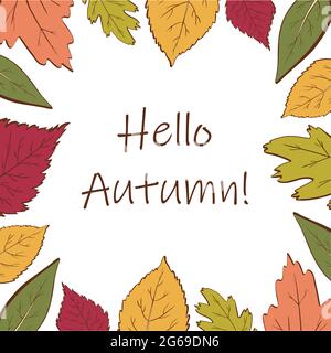 Hello autumn leaves hygge frame isolated on white background. Vector colorful botanical illustration. Hand-drawn doodle vector leaves in line art or outline style.  Stock Vector