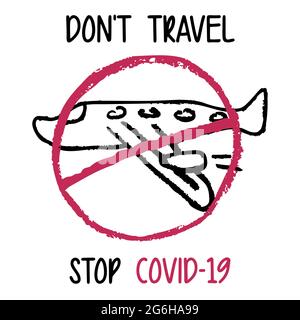 Children's drawing with wax crayons. Stay at home. Coronavirus pandemic self isolation, health care, protection. Stop travelling to risk places COVID- Stock Vector