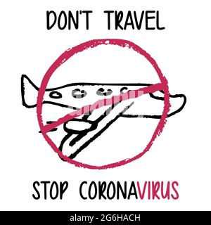 Children's drawing with wax crayons. Stay at home. Coronavirus pandemic self isolation, health care. Stop travelling to risk places COVID-19 coronavir Stock Vector
